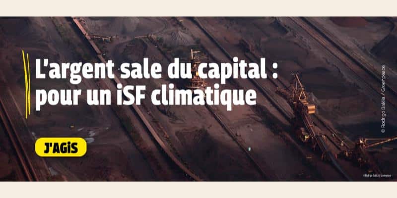 Visuel de la campagne ISF climatique de Greenpeace