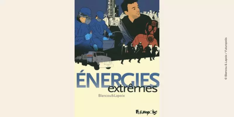 Couverture BD Energies extrêmes